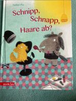 Kinderbuch NEU Schnipp schnapp Haare ab? Niedersachsen - Stuhr Vorschau