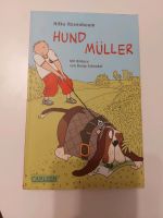 HUND MÜLLER - Hilke Rosenboom München - Sendling Vorschau