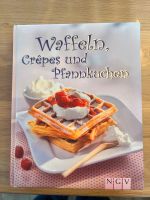 Rezeptbuch Backbuch Waffeln Crêpes und Pfannkuchen Nordrhein-Westfalen - Langerwehe Vorschau