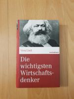 Vera Linß Die wichtigsten Wirtschaftsdenker Buch Bücher Karl Marx Frankfurt am Main - Gallusviertel Vorschau