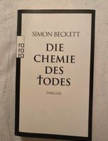 Die Chemie des Todes - Simon Beckett, Taschenbuch München - Berg-am-Laim Vorschau