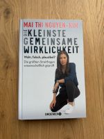 Die kleinste Gemeinsame Wirklichkeit von  Mai Thi Nguyen-Kim Saarbrücken-Dudweiler - Scheidt Vorschau