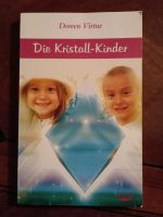 Die Kristall-Kinder, Doreen Virtue Sachsen - Chemnitz Vorschau