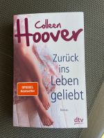 Zurück ins Leben geliebt ❤️ Colleen Hoover Nordrhein-Westfalen - Lemgo Vorschau