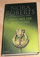 NORA ROBERTS - Grün wie die Hoffnung - Ring-Trilogie - Band 1 - R Bayern - Krombach Vorschau