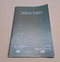 Pelzer / Pelzer Baits Katalog 2004/2005 Sammler / Vitrine Karpfen Niedersachsen - Bad Bentheim Vorschau