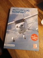 Motorflug kompakt: Das Grundwissen zur Privatpilotenlizenz Rheinland-Pfalz - Malborn Vorschau