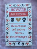 Howard Jacobson: Rendezvous und andere Alterserscheinungen / Hc Nordrhein-Westfalen - Mülheim (Ruhr) Vorschau