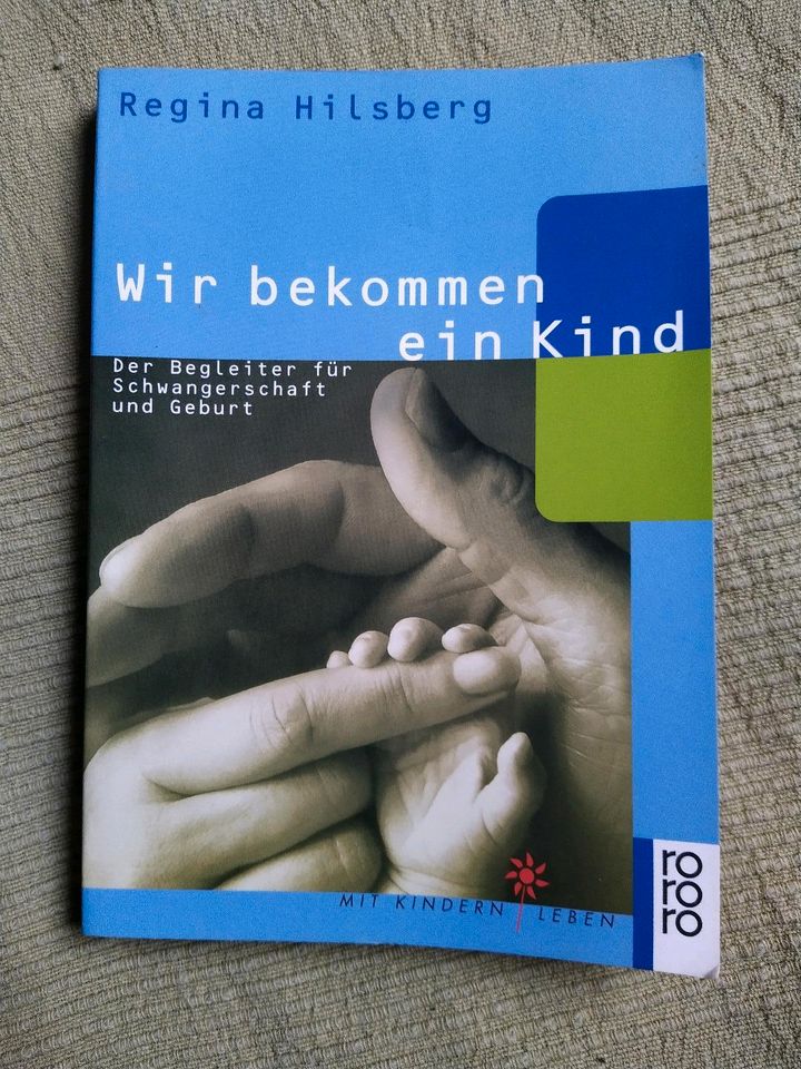 Baby Bücher: wir bekommen ein Kind, miteinander vertraut werden in Oberhausen