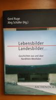 Lebensbilder Gerd Ruge Jörg Schäfer Landesbilder Geschichten aus Nordrhein-Westfalen - Kleve Vorschau
