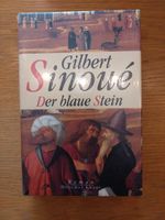 Gilbert Sinoué: Der blaue Stein Nordrhein-Westfalen - Bad Lippspringe Vorschau