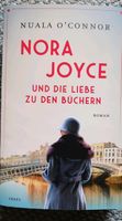 Nuala O' Conner Nora Joyce und die Liebe zu den Büchern Nordrhein-Westfalen - Hamm Vorschau