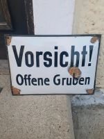 Vorsicht offene Gruben - 1930 altes Emailschild Bayern - Kirchdorf a. Inn Vorschau