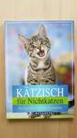 Kätzisch für Nichtkatzen, Martina Braun, Cadmos Kr. Altötting - Burgkirchen Vorschau