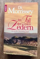 Di Morrossey - Im Tal der roten Zedern Schleswig-Holstein - Glinde Vorschau