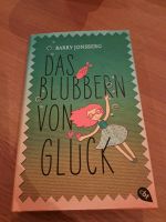 Hardcoverbuch Das Blubbern von Glück * Barry Jonsberg Baden-Württemberg - Dielheim Vorschau