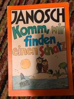 Buch: Komm, wir finden einen Schatz (Janosch), Bär / Tiger Frankfurt am Main - Innenstadt Vorschau