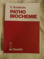 Fachbuch: Patho Biochemie, E.Buddecke, de Gruyter, Baden-Württemberg - Wildberg Vorschau