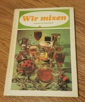 Wir mixen DDR 1980, Pinguin Milchbar , Sternbar Barkarten Mecklenburg-Vorpommern - Neubrandenburg Vorschau