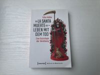 La Santa Muerte - Leben mit dem Tod von Silke Müller neuwertig Baden-Württemberg - Schorndorf Vorschau