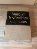 Handbuch des Deutschen Kaufmanns Dr. Julius Greifzu 1934 Wandsbek - Hamburg Rahlstedt Vorschau