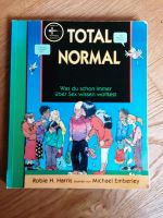 Total normal - Buch von Robie H. Harris Kr. Altötting - Kirchweidach Vorschau