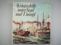 Buch "Kriegsschiffe unter Segel und Dampf" Schleswig-Holstein - Neumünster Vorschau