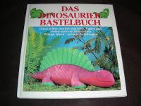 Das DINOSAURIER Bastelbuch - Witzige Ideen, genaue Anleitungen c Hessen - Aßlar Vorschau