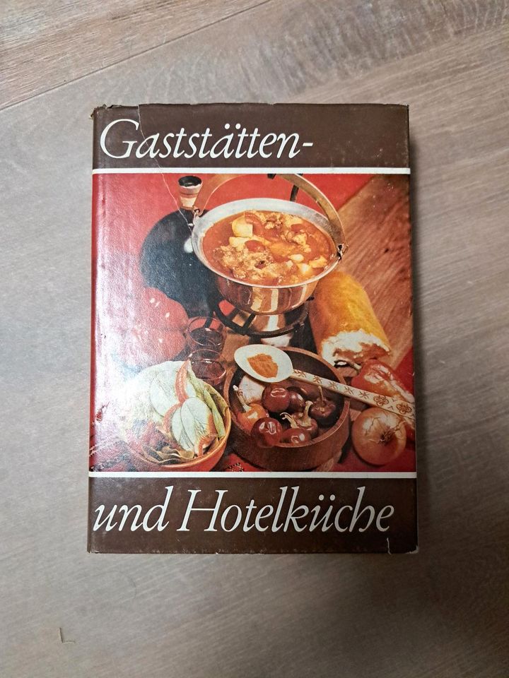 Gaststätten und Hotelküche DDR Buch Rezepte Kalte und warme Küche in Mönchenholzhausen