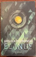 Elanus von Ursula Poznanski Berlin - Steglitz Vorschau
