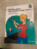 Querflöte spielen - mein schönstes Hobby, Band 1 mit CD Hessen - Neu-Anspach Vorschau