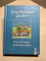 Von lustigen Schulstunden - Geschichtenzauber Christina König Nordrhein-Westfalen - Lünen Vorschau