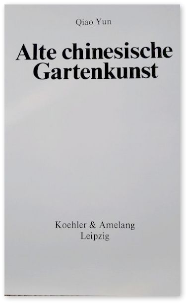 Sachbuch, Bildband - Alte chinesische Gartenkunst in Zwickau