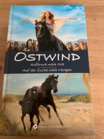 Buch Ostwind Aufbruch nach Ora / Auf der Suche nach Morgen Niedersachsen - Lilienthal Vorschau