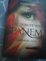 Susanne Collins  "Die Tribute von Panem " Gefährliche Liebe. Nordrhein-Westfalen - Kalletal Vorschau
