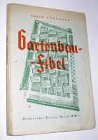 Buch 1942 Gartenbau-Fibel*Obst-/Gemüsebau biologische Grundlage Bayern - Oy-Mittelberg Vorschau