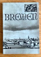 Bremen, Histor. Broschüre 1936  mit 60 Kupferdruckbildern Bayern - Aschaffenburg Vorschau