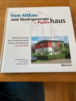 Sachbuch: Vom Altbau zum Niedrigenergie + Passivhaus Nordrhein-Westfalen - Mettmann Vorschau