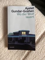 Wo der Wolf lauert Ayelet Gundar-Goshen Niedersachsen - Bramsche Vorschau