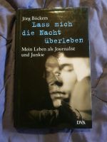 Lass mich die Nacht überleben mein Leben als Journalist und Junki Baden-Württemberg - Mosbach Vorschau