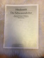 Hindemith Der Schwanendreher Ed 2517 Bayern - Pocking Vorschau