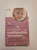 "Die schönsten traditionellen Vornamen" Birgit Adam Bayern - Wemding Vorschau