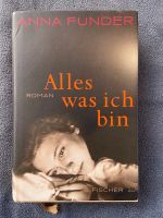 Anna Funder „Alles was ich bin“ Niedersachsen - Otterndorf Vorschau