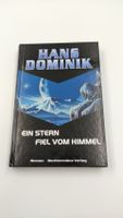 Buch "Ein Stein fiel vom Himmel" Hans Dominik Baden-Württemberg - Erdmannhausen Vorschau