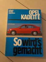 Opel Kadett E GSi Reparaturanleitung So wird‘s gemacht Handbuch Nordrhein-Westfalen - Kamp-Lintfort Vorschau