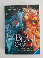 Beast Changers - Amie Kaufman NEU + ungelesen !!! Nordrhein-Westfalen - Bergisch Gladbach Vorschau