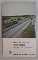 JESUS CHRISTUS - HEUTE ERLEBT❌Erlebnisse von Lexa Anders❌Christen Baden-Württemberg - Leingarten Vorschau