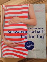 Buch "Schwangerschaft Tag für Tag", Dr. Maggie Blott Baden-Württemberg - Erolzheim Vorschau