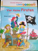 Erhard Dietl Vier kleine Piraten Lernraupe Ars Edition Bilderbuch Nordrhein-Westfalen - Recklinghausen Vorschau