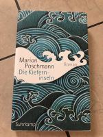 Die Kieferninseln von Marion Poschmann Roman Buch Niedersachsen - Bleckede Vorschau